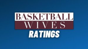 Basketball Wives ratings, basketball wives season 10 ratings, VH1 basketball wives la ratings, VH1 basketball wives season 10 ratings